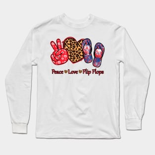 Peace Love Flip Flops Long Sleeve T-Shirt